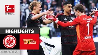 Important Comeback! | Eintracht Frankfurt - 1. FC Union Berlin | Highlights | Matchday 25 – 2024/25