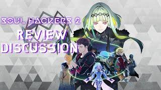 The Soul Hackers 2 Review Discussion Feat. @KatanaRikku - SMTN Link 283