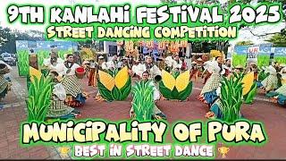 9th Kanlahi Festival 2025  Municipality of Pura [ Best in Street Dance ] Street Dancing Competition