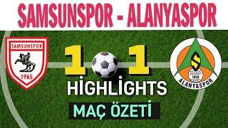 SAMSUNSPOR /ALANYASPOR MAÇ ÖZETİ HİGHLİGHTS