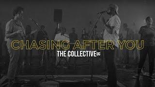 Chasing After You | Worship Moment - The Collective UG