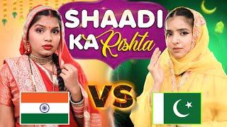 Shaadi Ka Rishta - Indian vs Pakistani | Hindu vs Muslim Family Wedding | Anaysa