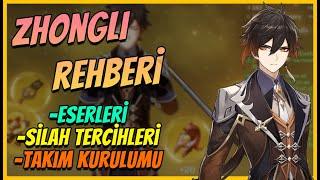 ZHONGLI REHBERİ (GÜNCEL) | Eserleri & Silah Tercihleri & Takım Kurulumu | Genshin Impact Türkçe