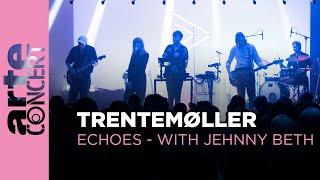 Trentemøller - "Echoes" with Jehnny Beth - ARTE Concert