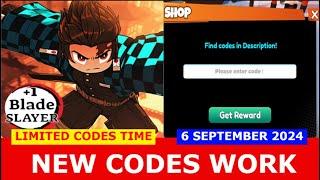 *NEW CODES WORK* [UPD] +1 Blade Slayer ROBLOX | LIMITED CODES TIME | SEPTEMBER 6, 2024