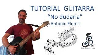 No dudaría GUITARRA - Como tocar, tutorial guitarra, acordes, letra y Pdf