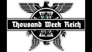 Main theme of TWR (Thousand Week Reich)