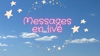 Des messages canalisés en live et papotage…