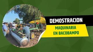 ¡POTENCIA IMPARABLE EN EL CAMPO!  Demostración de Maquinaria Agrícola en Bacobampo 