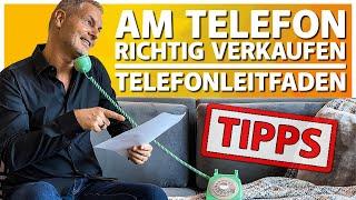 Am Telefon richtig verkaufen - Tipps für einen Telefonleitfaden | Telefonakquisewoche #1 (2020)