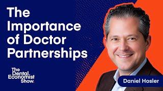 Dan Hosler on Blending Private Dental Practices with Private Equity