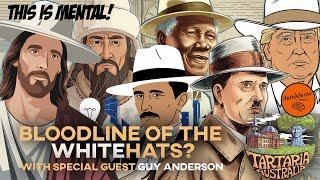 White-Hat Bloodlines and the Time Loop. Tartaria Australia with guest Guy Anderson