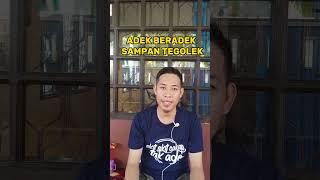 adek beradek sampan tegole #adekberadek #persuadaraan #motivasi #pantun #melayukepulauanriau