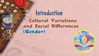 Cultural Variations and Social Differences (Gender) | Understanding Society Culture and Politics