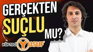 GERÇEKTEN SUÇLU MU? | Köfteci Yusuf, Jahrein Olayları