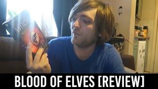 Andrzej Sapkowski - Blood of Elves [REVIEW/DISCUSSION]
