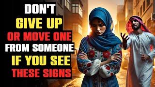 3 Signs Allah is Telling You Not To Move On From Someone | ISLAM