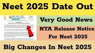 Neet 2025 Date Out  | Neet 2025 Notification  | Neet 2025 Syallbus  | Neet 2025 Criteria | Neet 2025