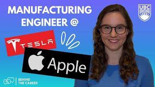 Experience Working at Apple and Tesla | Behind the Career: Manufacturing Engineering