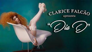 Clarice Falcão - Dia D