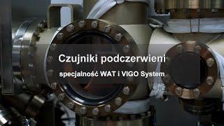 Czujniki podczerwieni - specjalność WAT i VIGO System