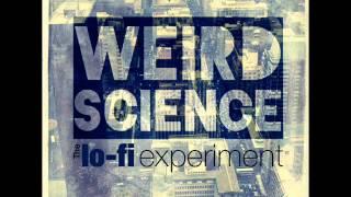 Weird Science   Mic Check Remix