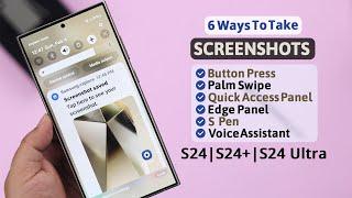 [6 Ways] How To Screenshot on Samsung Galaxy S24 Ultra!