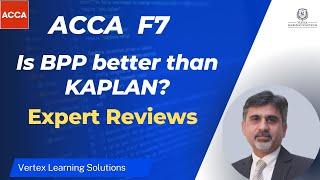 Is BPP better than KAPLAN?  Which study material is best for ACCA? #acca #exam #kaplan #bpp