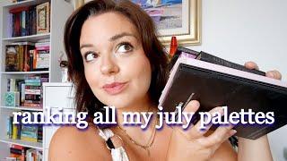 PALETTE RANKING - everything I used in July #paletteranking