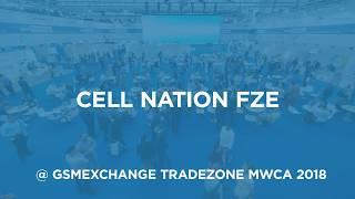 Cell Nation Fze Exhibiting with gsmExchange tradeZone @ MWCA 2018