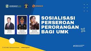 Sosialisasi Perseroan Perorangan Bagi UMK