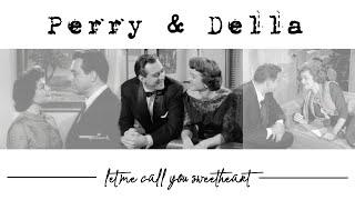 Perry Mason & Della Street - Let Me Call You Sweetheart