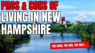 Pros & Cons of Living in New Hampshire