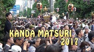 TOKYO.【神田祭】KANDA MATSURI 2017 (Kanda Festival)