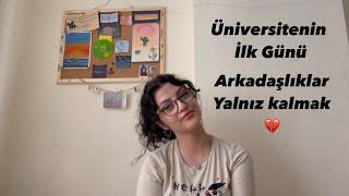 Üniversitenin İlk Günü| Arkadaşlıklar, Yalnız kalmak