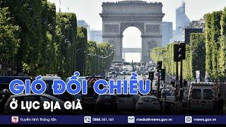 Thế giới 360 độ: Gió đổi chiều ở "lục địa già" - VNews