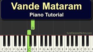 Vande Mataram - Easy Piano Tutorial