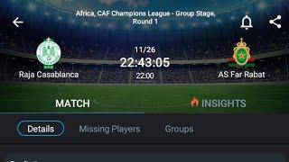 LIVE: Raja Casablanca VS AS Far Rabat Africa,Caf champions League Group stage Round 1