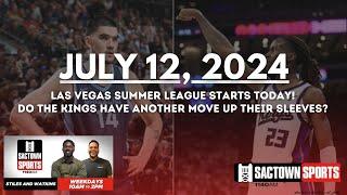 The Summer League Kings play TODAY! | Stiles & Watkins