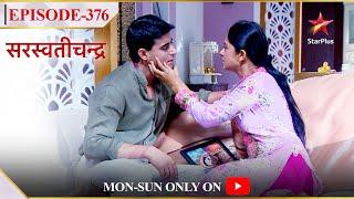 Saraswatichandra | Season 1 | Episode 376 | Saraswatichandra lauta Kumud ke paas!