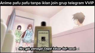 mandi bareng adik berdua - anime h3nt41 unc3n50r3d