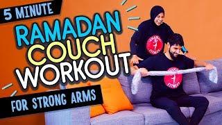 5 Minute Ramadan Couch Workout! Strong Arms & Shoulders! (Fasting Exercise #2)