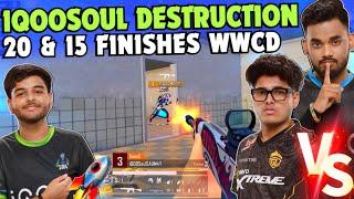 iQOOSouL Destroy Whole Lobby  20 & 15 Finishes WWCD  SouL Manya & Saumay on Fire  SOUL vs GODL 