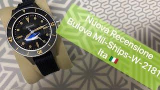 Recensione Italiana Bulova Mils-Ships-W-2181 edizione normale: Bulova entra in gioco con i vintage