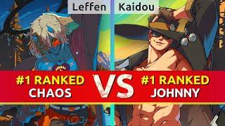 GGST ▰ Leffen (#1 Ranked Happy Chaos) vs Kaidou (#1 Ranked Johnny). High Level Gameplay