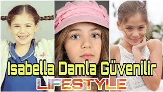 Isabella Damla Güvenilir Lifestyle, Biography, Top 10, Networth, Age, Family, Height, Weight, Facts