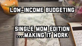 LOW INCOME BUDGET SINGLE MOM| Budget for Beginners zero based budget