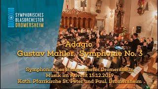 SBO Dromersheim · Gustav Mahler · Adagio aus der Symphonie Nr. 3 · Musik im Advent 2019