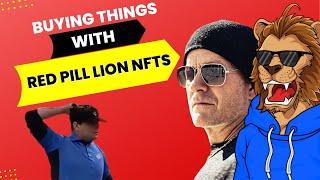 Trying to buy things with NFT's (Red Pill Lions)