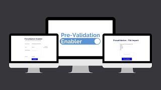 Payment Pre-Validation Enabler